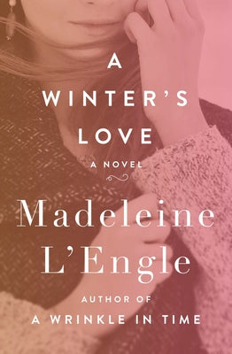 A Winter's Love Paperback Open Road Integrated Media LLC