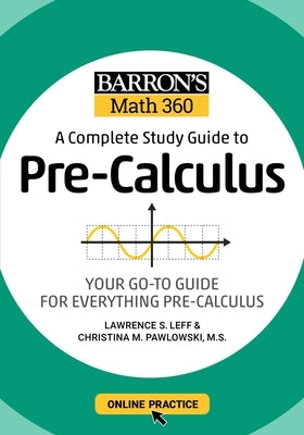 Paperback of Barron's Math 360 Pre-Calculus study guide with online practice, featuring colorful cover art and educational design.