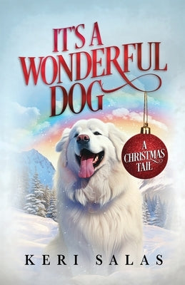 It's a Wonderful Dog Paperback Acorn Publishing