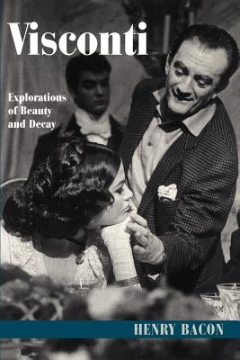Visconti: Explorations of Beauty and Decay Paperback Cambridge University Press