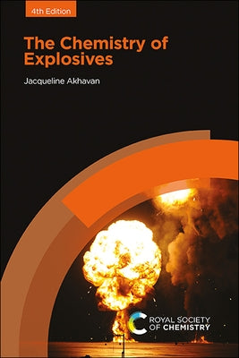 The Chemistry of Explosives Paperback Royal Society of Chemistry