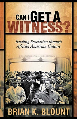 Can I Get a Witness Paperback Westminster John Knox Press