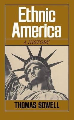 Ethnic America: A History Paperback Basic Books
