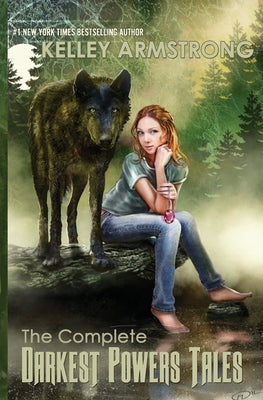 The Complete Darkest Powers Tales Kla Fricke Inc
