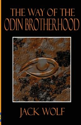 The Way of the Odin Brotherhood Paperback Mandrake of Oxford