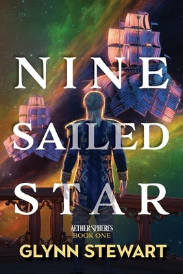 Nine Sailed Star Paperback Faolan's Pen Publishing Inc.