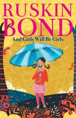 And Girls Will Be Girls Paperback Rupa