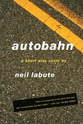 Autobahn: A Short-Play Cycle Paperback Farrar, Strauss & Giroux-3pl