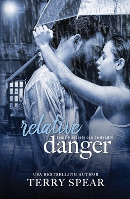 Relative Danger Paperback Independently Published