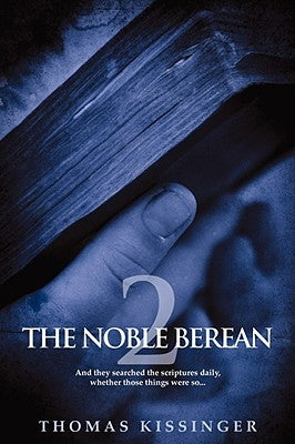 The Noble Berean 2 Paperback Straightway Publishing Company