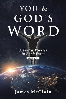 You & God's Word: A Podcast Series Paperback Liferich