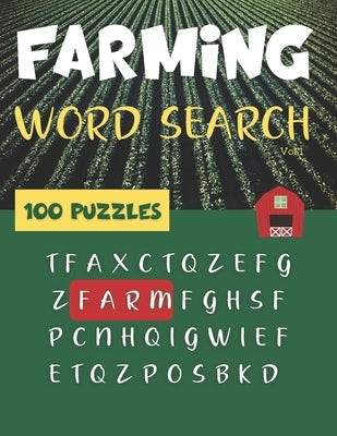 Farming Word Search - 100 Puzzles (vol.1): Brain Games for adults and kids Paperback Independently Published