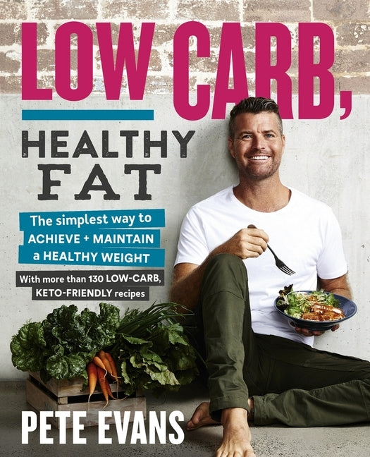 Low Carb, Healthy Fat Paperback Plum
