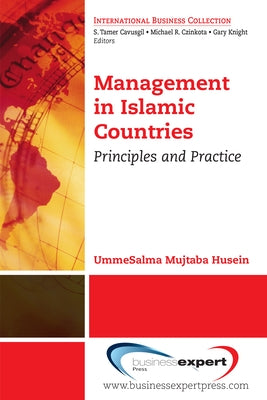 Management in Islamic Countries: Principles and Practice Paperback Business Expert Press