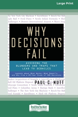 Paperback of Why Decisions Fail by ReadHowYouWant, large print edition, showing the book cover with title and author details.
