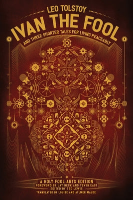 Ivan the Fool and Three Shorter Tales for Living Peaceably Paperback Wipf & Stock Publishers
