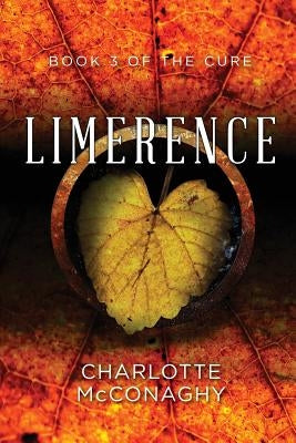 Limerence: Book Three of the Cure (Omnibus Edition) Paperback Momentum