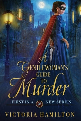 A Gentlewoman's Guide to Murder Paperback Beyond the Page Publishing