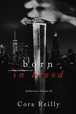 Born in Blood Collection Volume 2 Paperback Independently Published