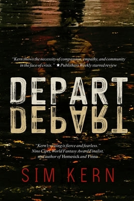 Depart, Depart! by Kern, Sim