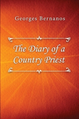 The Diary of a Country Priest Paperback Lulu.com