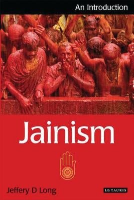 Jainism: An Introduction Paperback Bloomsbury Publishing PLC