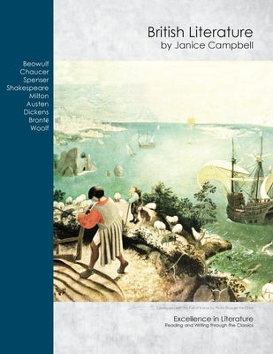 British Literature: Reading and Writing Through the Classics Paperback Everyday Education, LLC