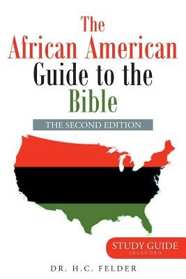 The African American Guide to the Bible Paperback Christian Faith