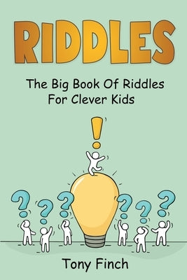 Riddles: The big book of riddles for clever kids Paperback Ingram Publishing