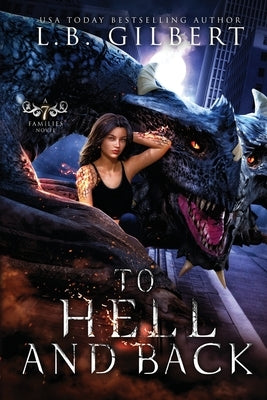 To Hell and Back: A Seven Families Novel Paperback Candy Cap Publishing
