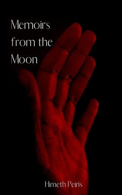Memoirs from the Moon Paperback Libresco Feeds Private Limited