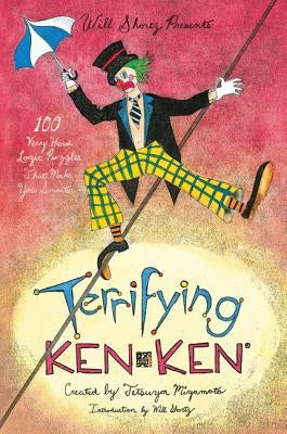 Will Shortz Presents Terrifying KenKen Paperback St. Martin's Griffin