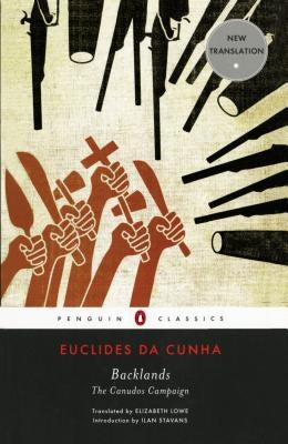 Backlands: The Canudos Campaign Paperback Penguin Group
