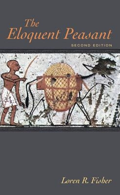 The Eloquent Peasant, 2nd edition Paperback Cascade Books