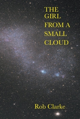 The Girl from a Small Cloud Paperback Beattock Books