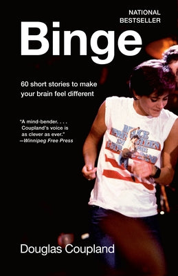Binge: 60 stories to make your brain feel different Paperback Rh Canadian Publishing