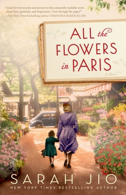 All the Flowers in Paris Paperback Ballantine Books