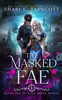 The Masked Fae Paperback Independently Published