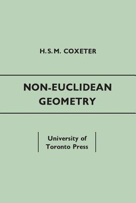 Non-Euclidean Geometry: Fifth Edition Paperback University of Toronto Press