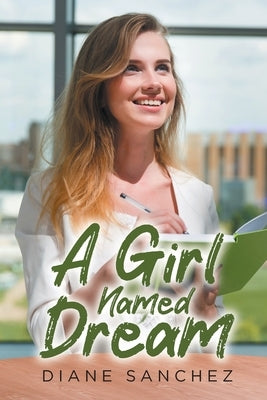 A Girl Named Dream Paperback Page Publishing