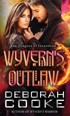Wyvern's Outlaw Paperback Deborah A. Cooke