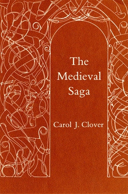 The Medieval Saga Paperback Cornell University Press