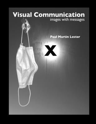 Visual Communication Images with Messages 10th Edition Paperback Independently Published