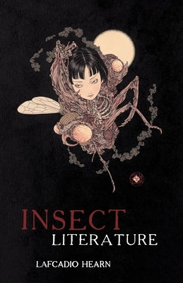 Insect Literature Paperback Swan River Press