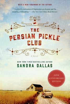 Cover of The Persian Pickle Club: 20th Anniversary Edition book by St. Martin's Griffin featuring vintage-style artwork and title text.