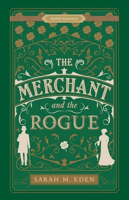 Paperback of The Merchant and the Rogue by Shadow Mountain, featuring the book cover with historical artwork.