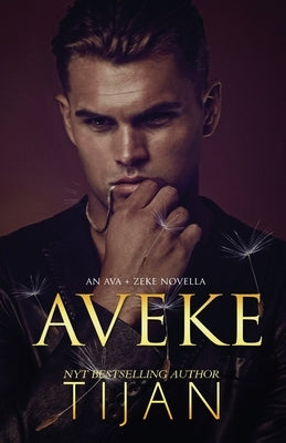 Aveke: An Ava & Zeke Novella Paperback Tijan