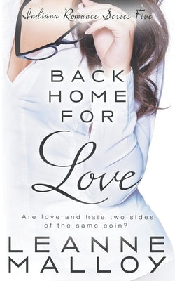 Back Home for Love: A Christian Romance Novel Paperback Ckn Christian Publishing
