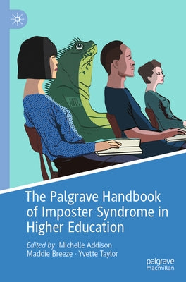 The Palgrave Handbook of Imposter Syndrome in Higher Education Paperback Palgrave MacMillan