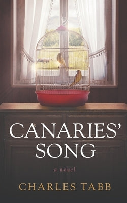 Canaries' Song Paperback Independently Published